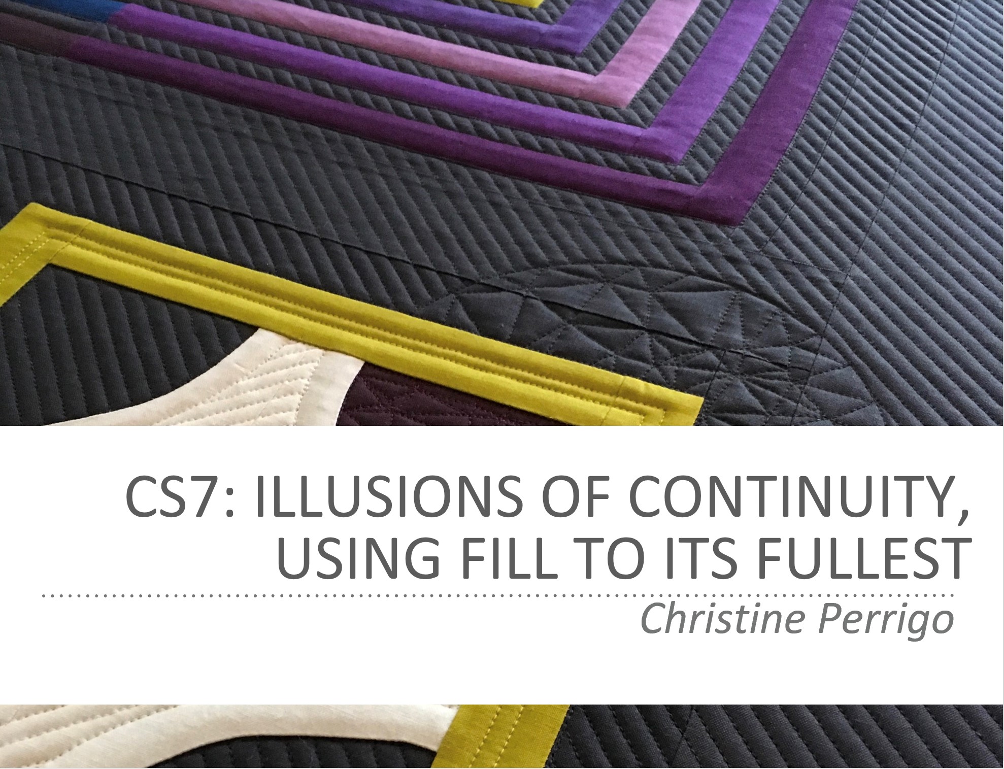Illusions of Continuity, Using Fill to its Fullest