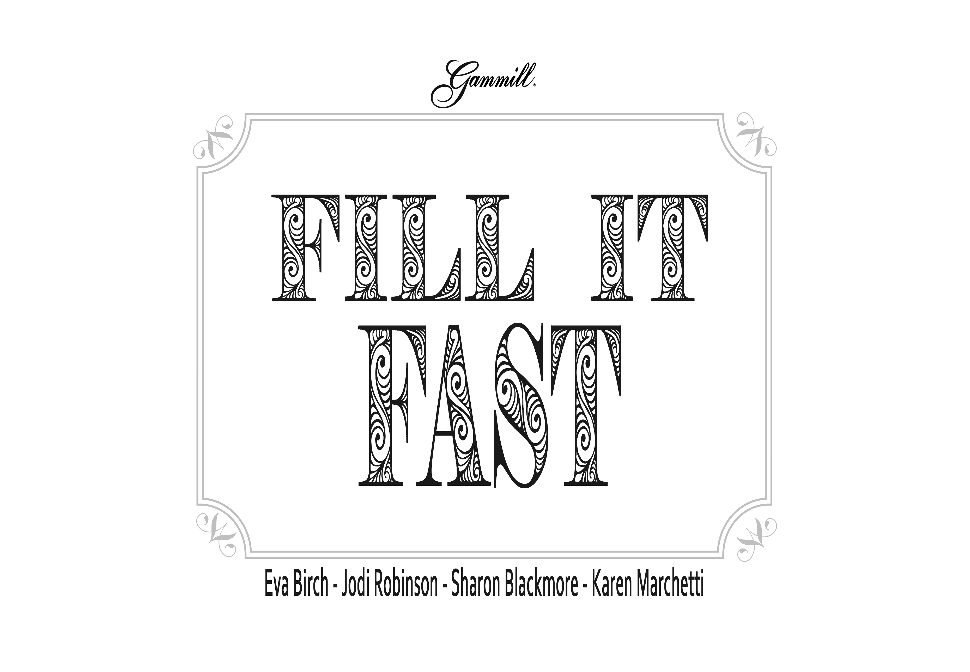 Fill it Fast!